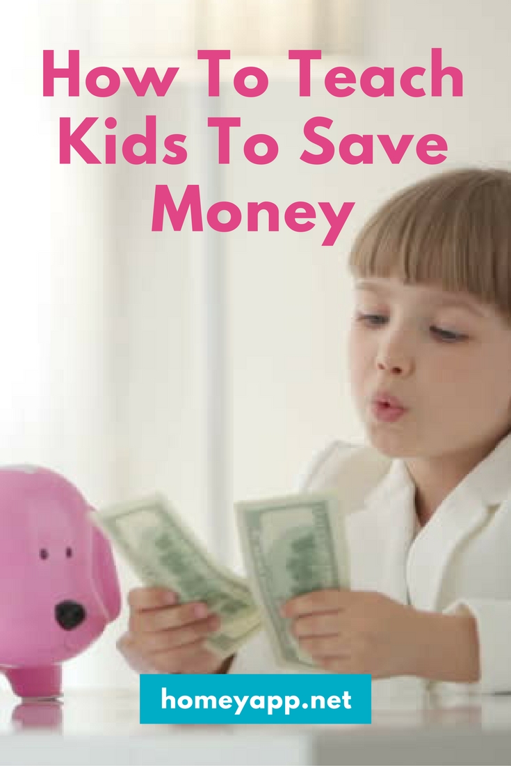 How to teach kids to save money Homey App for Families